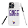 Once Before I Die Minnesota Vikings Fan Snap Case for iPhone®