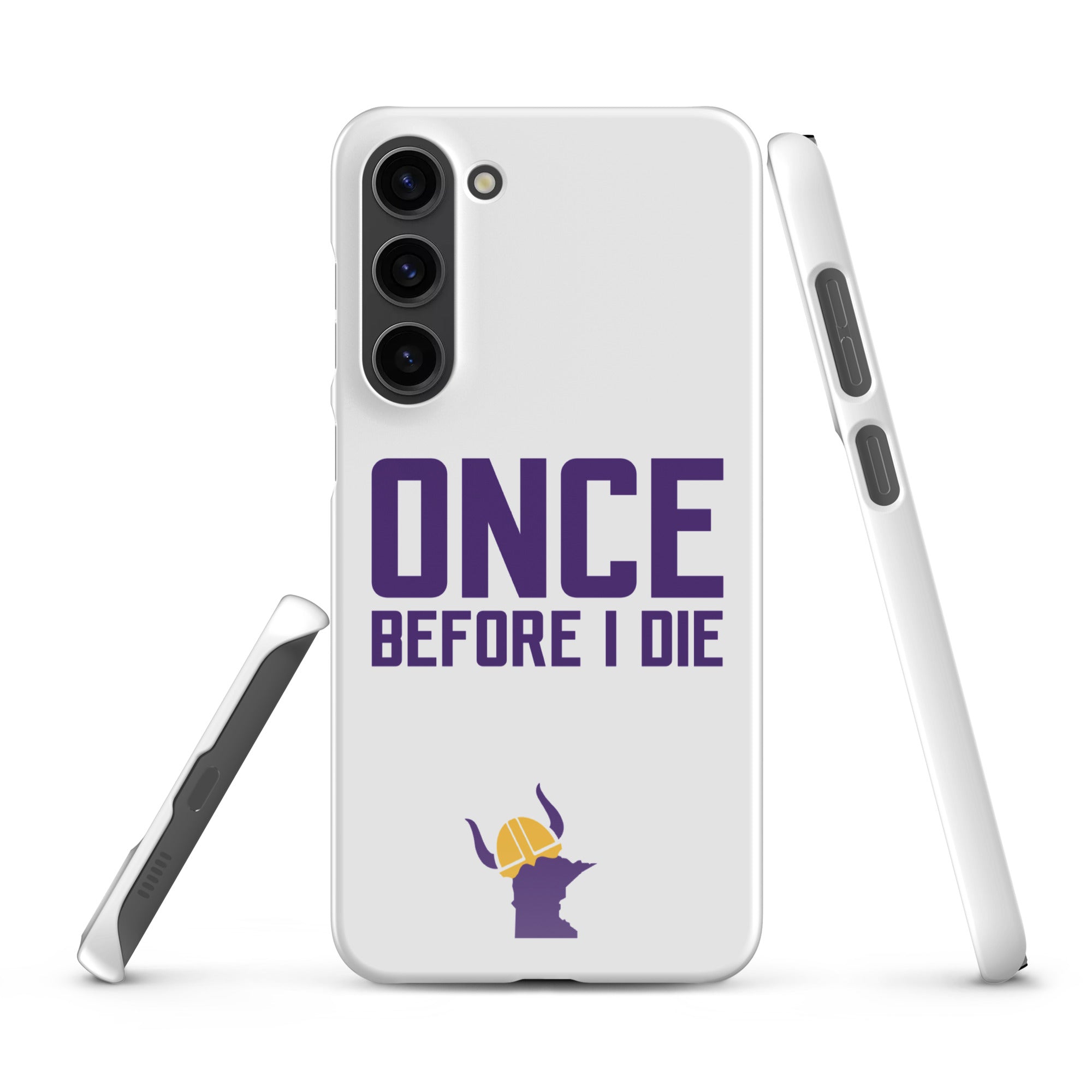 Once Before I Die Minnesota Vikings Fan Snap Case for Samsung®