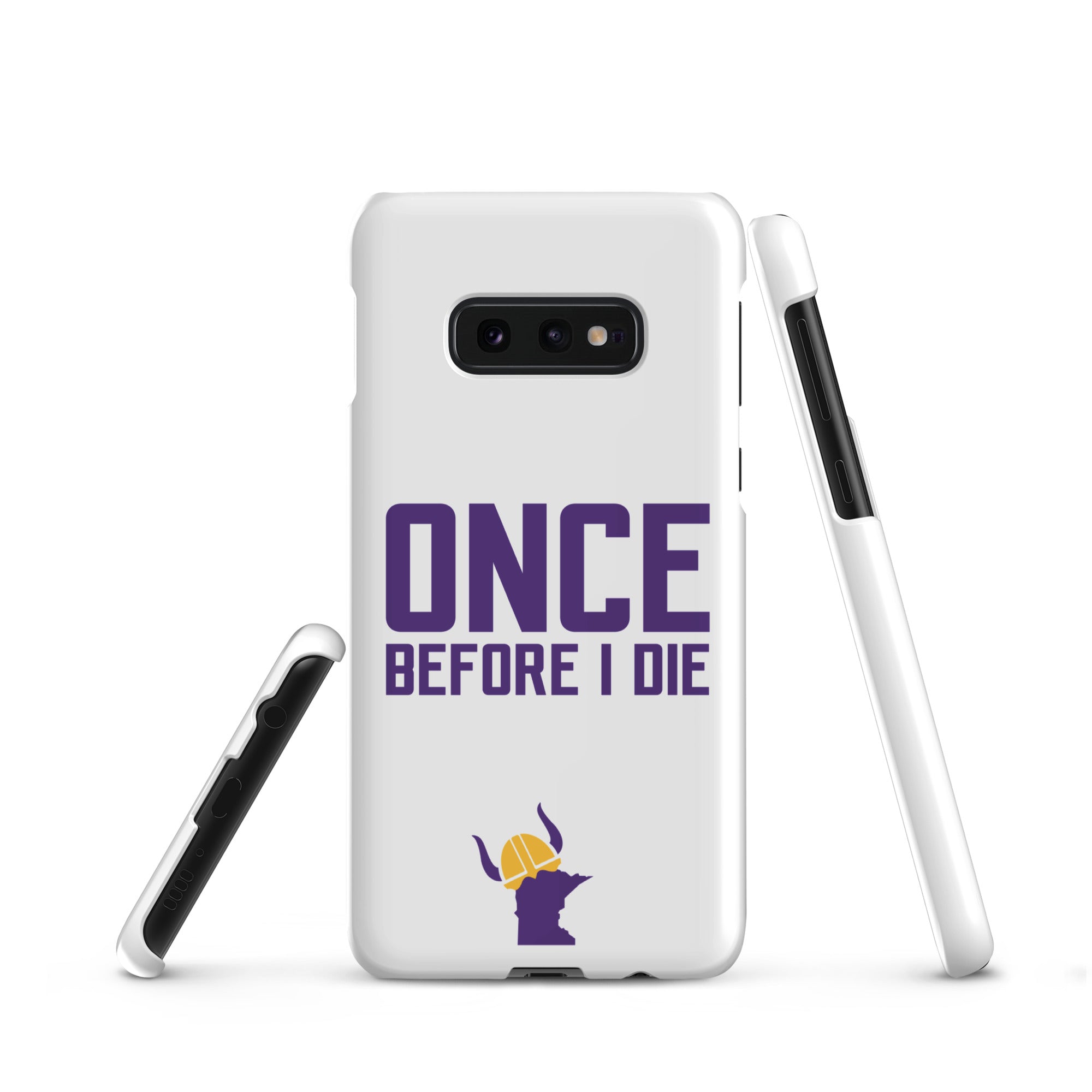 Once Before I Die Minnesota Vikings Fan Snap Case for Samsung®