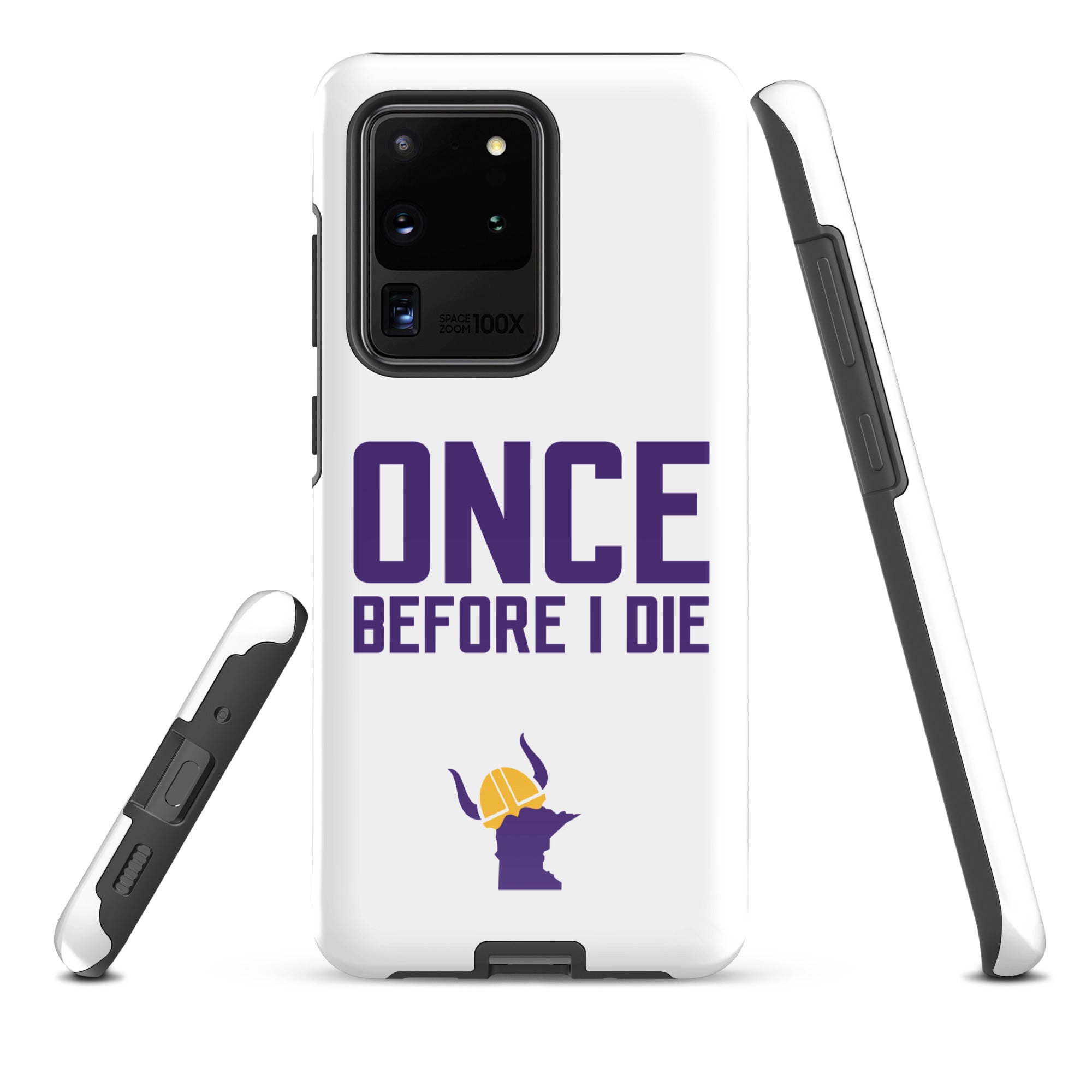 Once Before I Die Minnesota Vikings Fan Tough Case for Samsung®