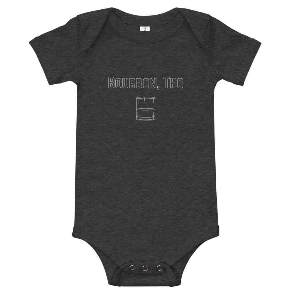 Bourbon, Tho - Minnesota Whiskey Enthusiasts Baby Onesie ThatMNLife Dark Grey Heather / 3-6m Minnesota Custom T-Shirts and Gifts
